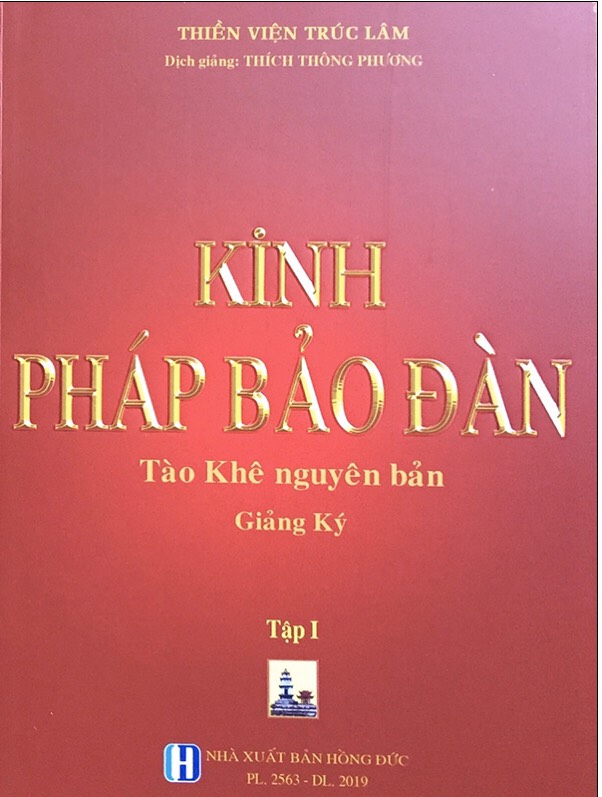 Kinh Pháp Bảo Đàn - Tào Khê Nguyên Bản giảng ký