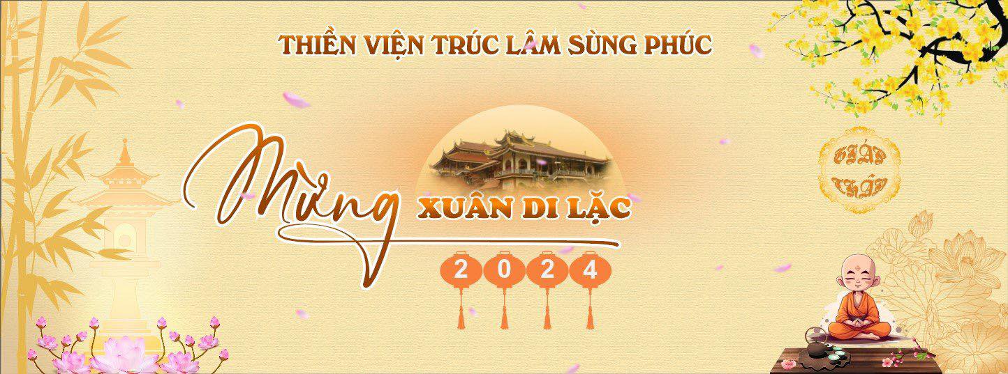 Chương Trình Tu Học Tết Giáp Thìn 2024 tại TVTL Sùng Phúc