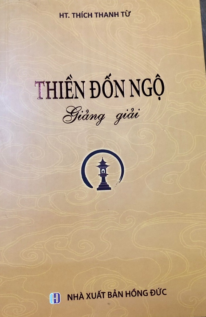 Thiền Đốn Ngộ Giảng giải. 