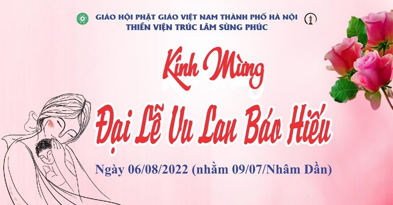 THỈNH - MỜI DỰ ĐẠI LỄ VU LAN BÁO HIẾU PL.2566-DL.2022