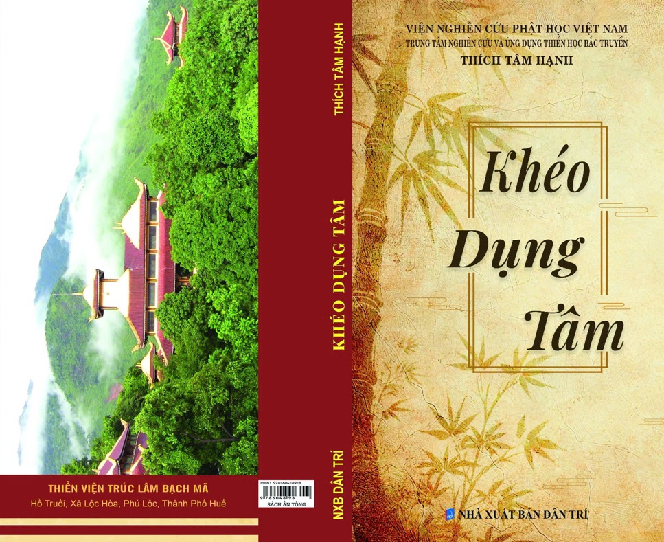 Khéo Dụng Tâm (Phần 05): Ngay Thấy Nghe Biết - Tự Tại Giải Thoát