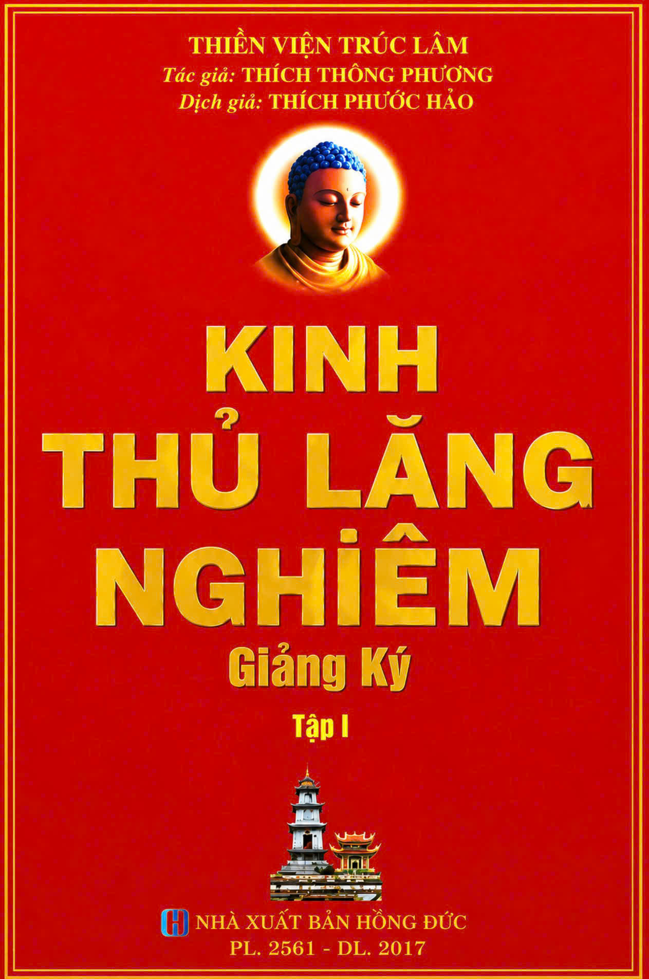 Kinh Thủ Lăng Nghiêm giảng ký (Tập 1)